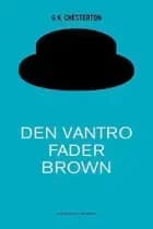Den vantro Fader Brown af G. K. Chesterton