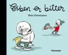 Esben er bitter af Theis Christiansen