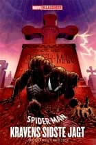 Spider-Man: Kravens sidste jagt af Af J.M Dematteis og Mike Zeck