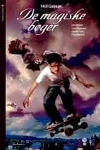 De magiske bøger af Neil Gaiman, Scott Hampton og John Bolton