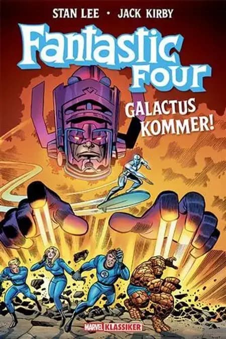 Fantastic Four: Galactus kommer! af Stan Lee