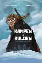 Kampen i kulden af Troels Rasmussen og Craig Frank