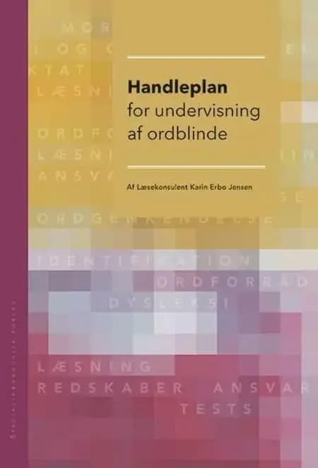 Handleplan for undervisning af ordblinde af Karin Erbo Jensen