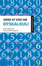 Værd at vide om dyskalkuli af Markus Björnström