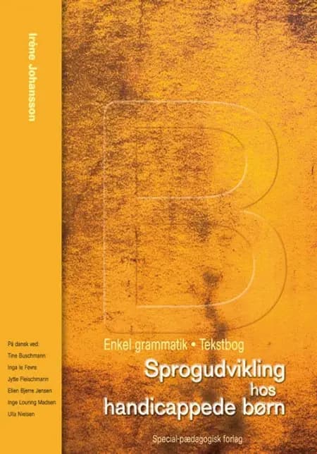 Sprogudvikling hos handicappede børn B af Irene Johansson