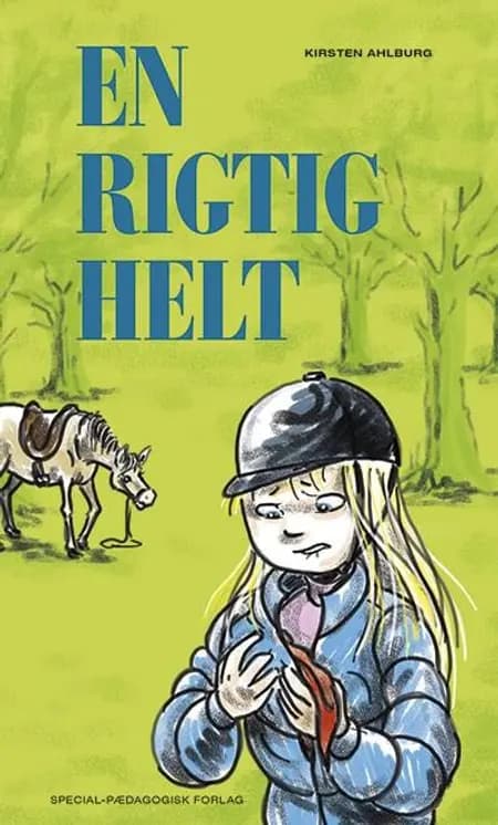 En rigtig helt af Kirsten Ahlburg