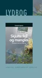 Skjulte fejl og mangler E-lydbog af Elsebeth Engholm