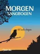 Morgensangbogen - til hele dagen af Phillip Faber - Inge Marstal - Henrik Marstal