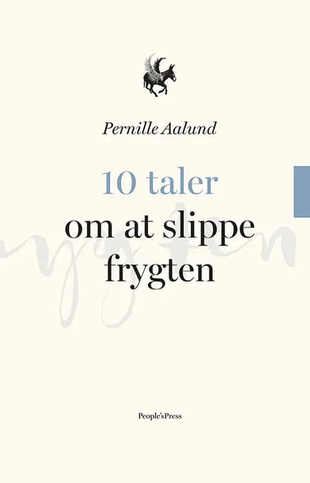 10 taler om at slippe frygten af Pernille Aalund