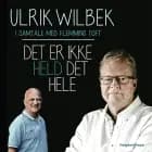 Det er ikke held det hele af Ulrik Wilbek og Flemming Toft
