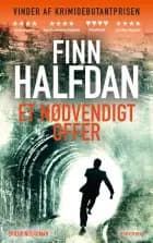 Et nødvendigt offer af Finn Halfdan