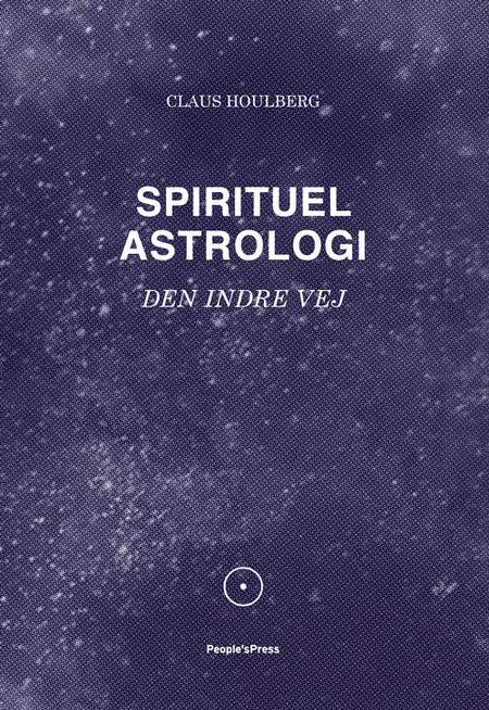 Spirituel astrologi af Claus Houlberg