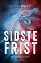 Sidste frist af Ole Frøslev