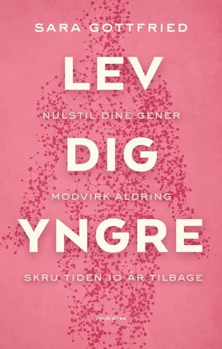 Lev dig yngre af Sara Gottfried