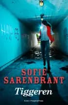 Tiggeren af Sofie Sarenbrant