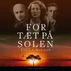 For tæt på solen af Paula McLain