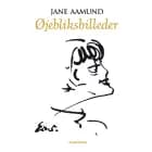 Øjebliksbilleder af Jane Aamund