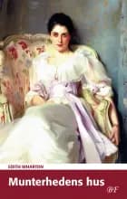 Munterhedens hus af Edith Wharton