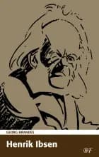 Henrik Ibsen af Georg Brandes