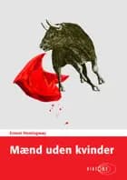Mænd uden kvinder af Ernest Hemingway
