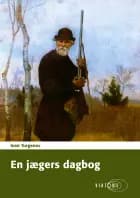 En jægers dagbog af Ivan Turgenev
