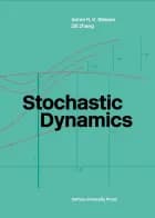 Stochastic Dynamics af Søren R.K. Nielsen og Zili Zhang