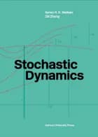 Stochastic Dynamics af Søren R. K. Nielsen og Zili Zhang