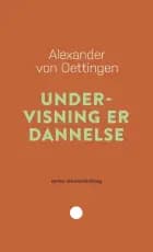 Undervisning er dannelse af Alexander von Oettingen