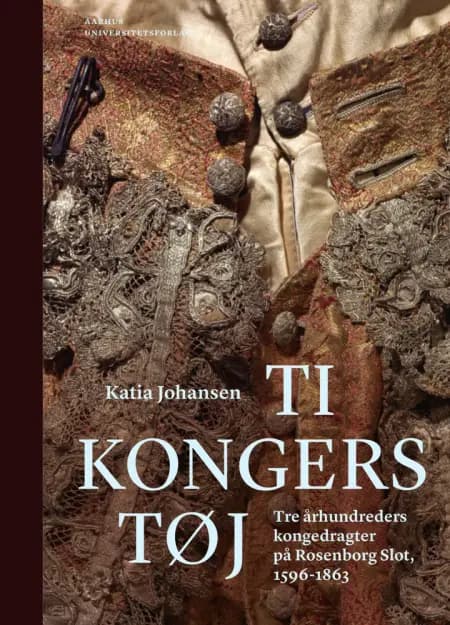 Ti kongers tøj af Katia Johansen