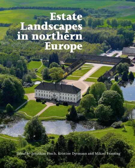 Estate Landscapes in northern Europe af n a