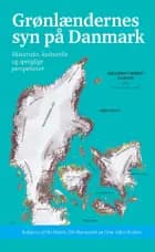 Grønlændernes syn på Danmark af n.a.