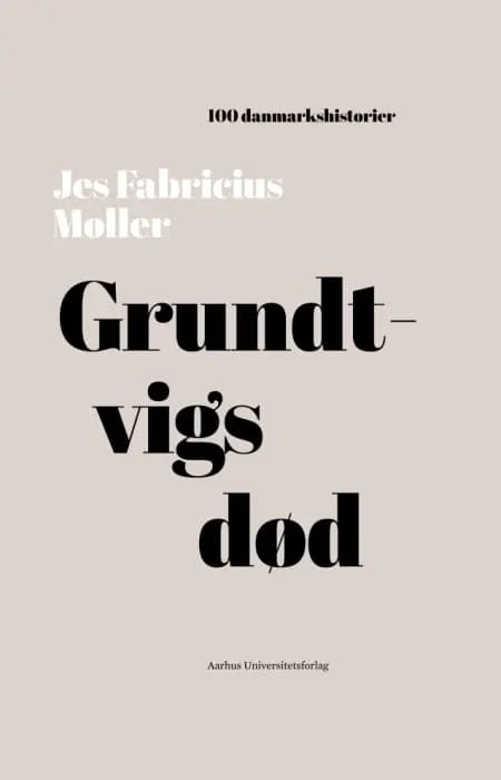 Grundtvigs død af Jes Fabricius Møller