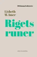Rigets runer af Lisbeth M. Imer