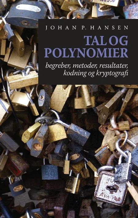 Tal og polynomier af Johan P. Hansen