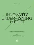 Innovativ undervisning med IT af n a