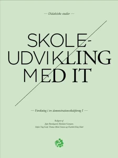 Skoleudvikling med IT af n a