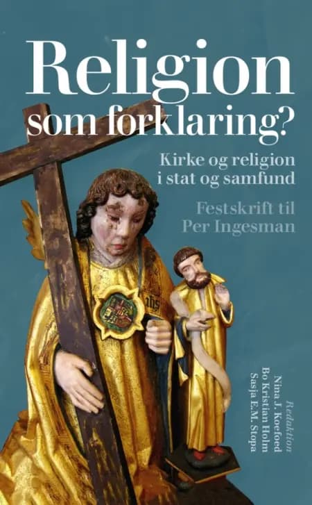 Religion som forklaring? af n a