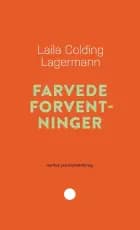 Farvede forventninger af Laila Colding Lagermann