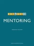Kort & godt om MENTORING af Kirsten M. Poulsen
