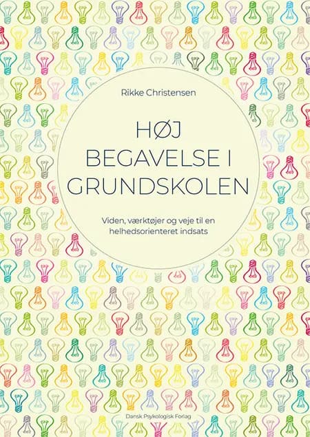 Høj begavelse i grundskolen af Rikke Christensen