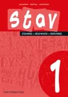 STAV 1 - Stavning, grammatik, skrivning 1. klasse af Lisbet Bjerg, Lene René Nielsen og Inger-Lise Heinze