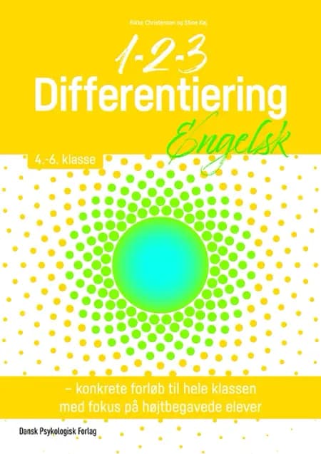 1-2-3 Differentiering - Engelsk 4.-6. klasse af Rikke Christensen