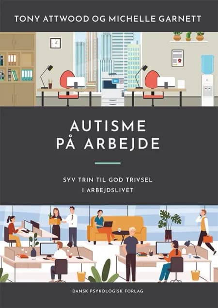 Autisme på arbejde af Tony Attwood