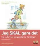 Jeg SKAL gøre det af Anne Vibeke Fleischer og Rikke Mølbak