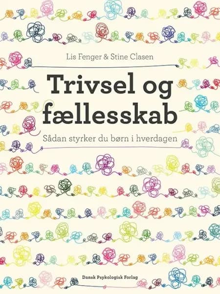 Trivsel og fællesskab af Lis Fenger