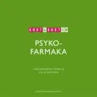 Kort & godt om PSYKOFARMAKA af Dea Seidenfaden og Signe Wegmann Düring