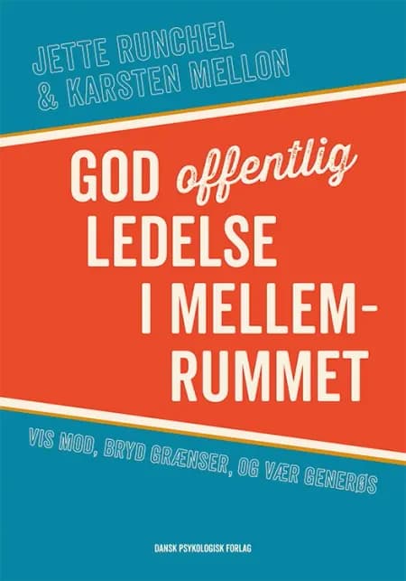 God offentlig ledelse i mellemrummet af Jette Runchel