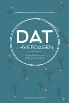 DAT i hverdagen af Shahram Wessberg og Thomas Teglgaard