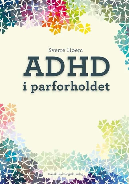 ADHD i parforholdet af Sverre Hoem