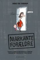 Markante forældre af Rikke Yde Tordrup